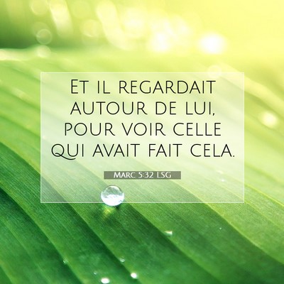 Marc 5:32 LSG Image du verset biblique