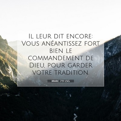 Marc 7:9 Verset biblique expliqué