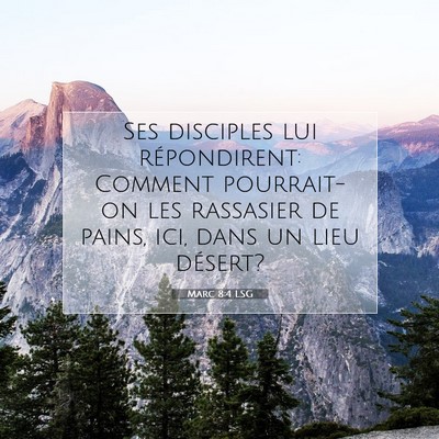 Marc 8:4 LSG Image du verset biblique