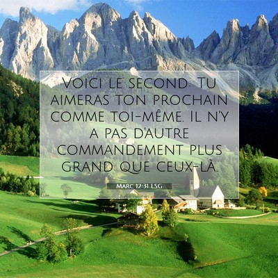 Marc 12:31 Verset biblique expliqué