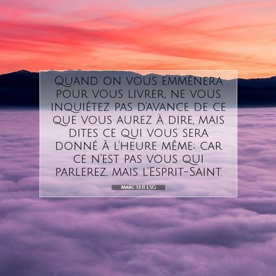 Marc 13:11 LSG Image du verset biblique