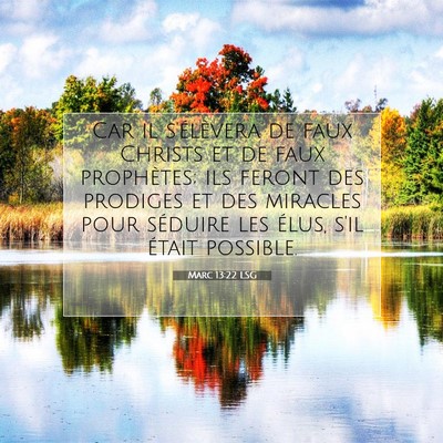 Marc 13:22 LSG Image du verset biblique