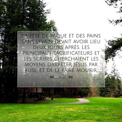 Marc 14:1 LSG Image du verset biblique