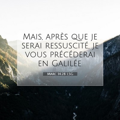 Marc 14:28 Verset biblique expliqué