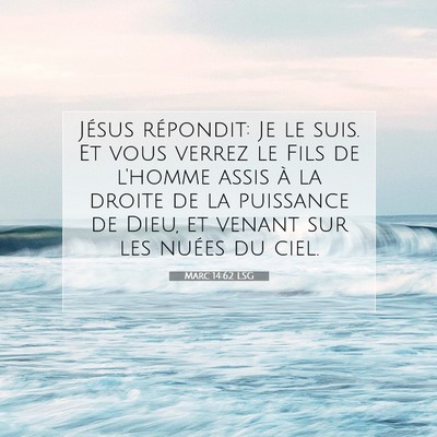 Marc 14:62 Verset biblique expliqué