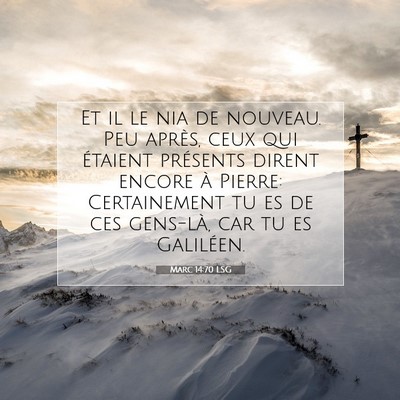 Marc 14:70 Verset biblique expliqué