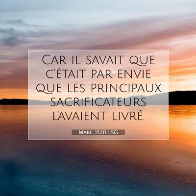 Marc 15:10 LSG Image du verset biblique