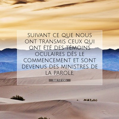 Luc 1:2 Verset biblique expliqué