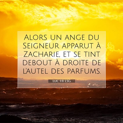 Luc 1:11 LSG Image du verset biblique