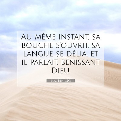 Luc 1:64 Verset biblique expliqué