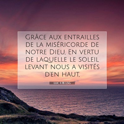 Luc 1:78 LSG Image du verset biblique