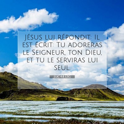 Luc 4:8 Verset biblique expliqué