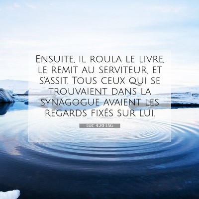 Luc 4:20 LSG Image du verset biblique