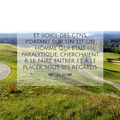 Luc 5:18 Verset biblique expliqué