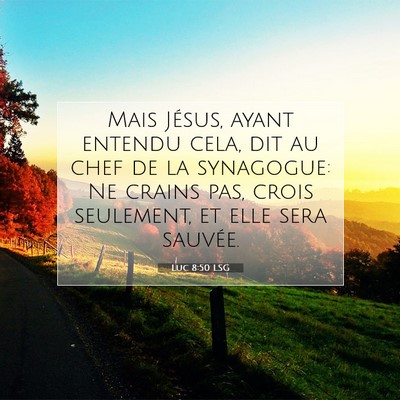 Luc 8:50 Verset biblique expliqué