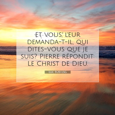 Luc 9:20 LSG Image du verset biblique