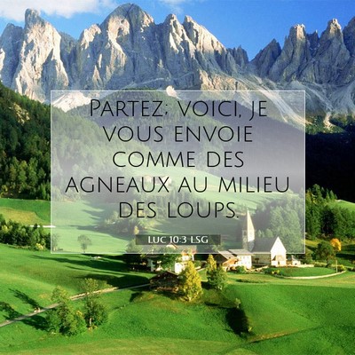 Luc 10:3 Verset biblique expliqué