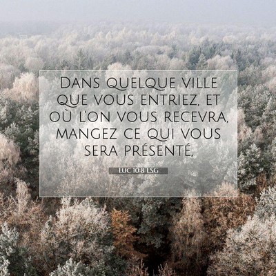 Luc 10:8 Verset biblique expliqué