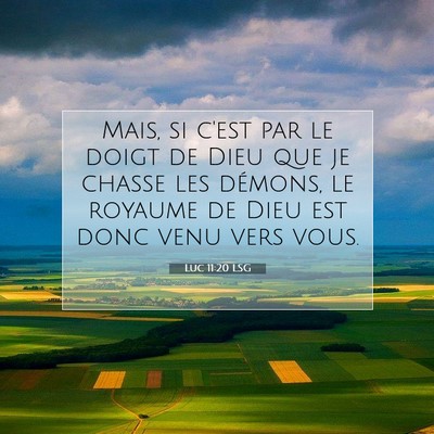 Luc 11:20 LSG Image du verset biblique