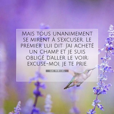 Luc 14:18 LSG Image du verset biblique