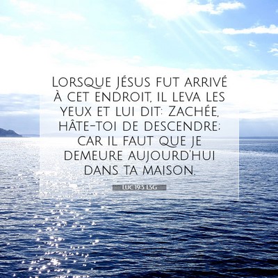 Luc 19:5 Verset biblique expliqué