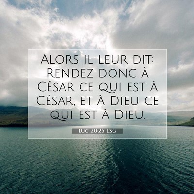 Luc 20:25 Verset biblique expliqué