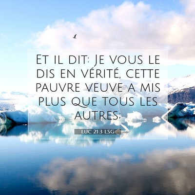 Luc 21:3 LSG Image du verset biblique