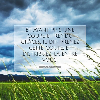 Luc 22:17 LSG Image du verset biblique