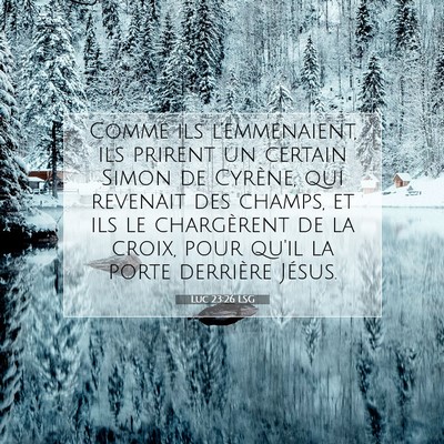 Luc 23:26 Verset biblique expliqué