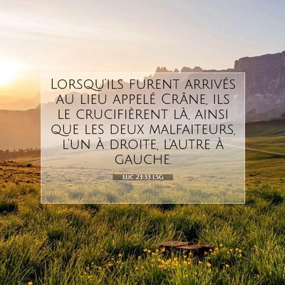 Luc 23:33 Verset biblique expliqué