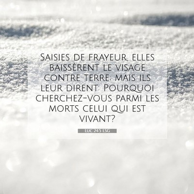 Luc 24:5 LSG Image du verset biblique