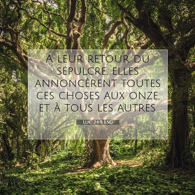 Luc 24:9 Verset biblique expliqué