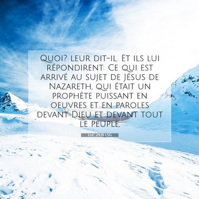 Luc 24:19 Verset biblique expliqué