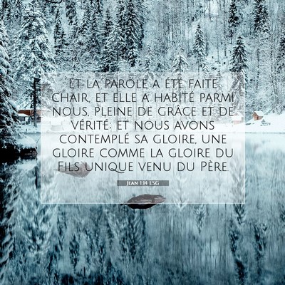 Jean 1:14 Verset biblique expliqué