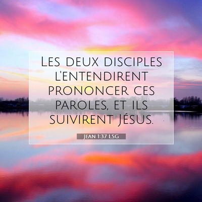 Jean 1:37 Verset biblique expliqué