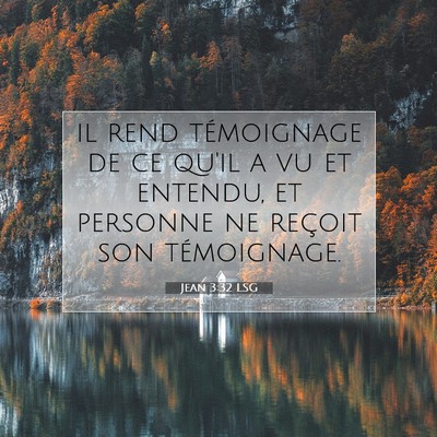 Jean 3:32 LSG Image du verset biblique