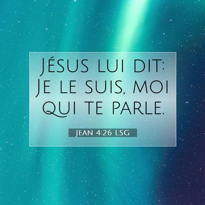 Jean 4:26 LSG Image du verset biblique