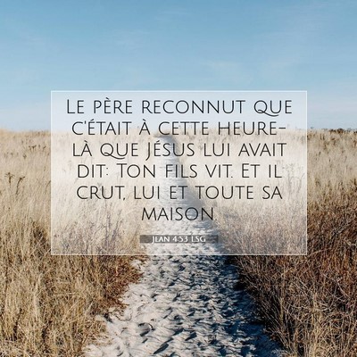 Jean 4:53 Verset biblique expliqué