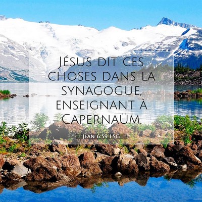 Jean 6:59 LSG Image du verset biblique