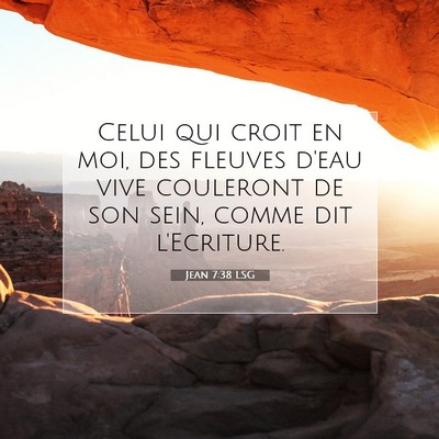 Jean 7:38 LSG Image du verset biblique