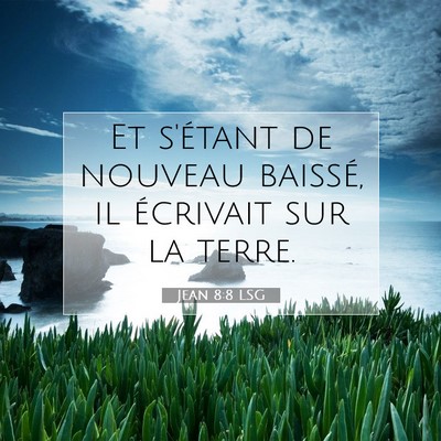 Jean 8:8 Verset biblique expliqué