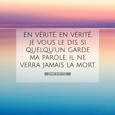 Jean 8:51 Verset biblique expliqué