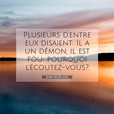 Jean 10:20 LSG Image du verset biblique