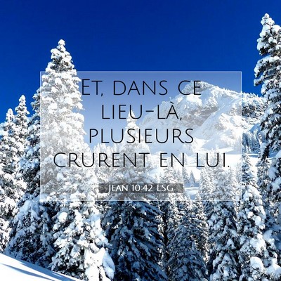 Jean 10:42 LSG Image du verset biblique