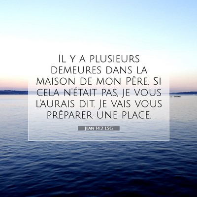 Jean 14:2 Verset biblique expliqué