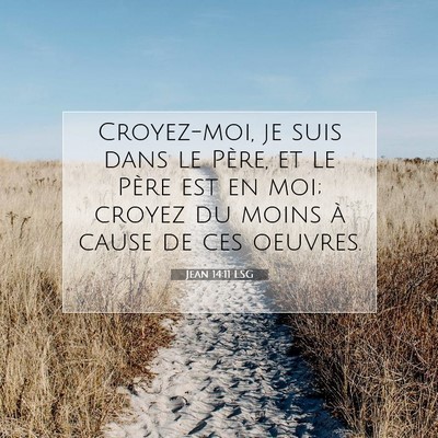 Jean 14:11 Verset biblique expliqué