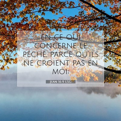 Jean 16:9 LSG Image du verset biblique