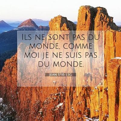 Jean 17:16 LSG Image du verset biblique