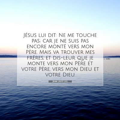 Jean 20:17 LSG Image du verset biblique