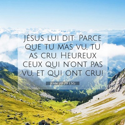 Jean 20:29 LSG Image du verset biblique